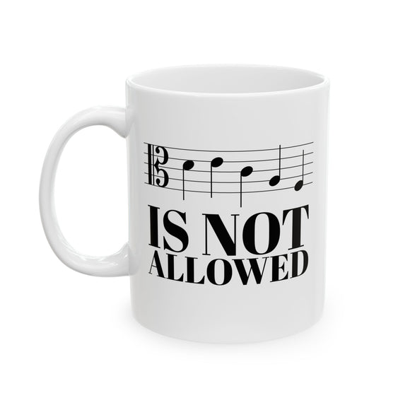 DECAF IS NOT ALLOWED ALTO CLEF mug
