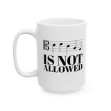 DECAF IS NOT ALLOWED ALTO CLEF mug