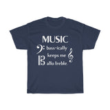 Funny Music Shirt - Music Basically (Bassically) Keeps Me Out of Trouble (Alto Treble)
