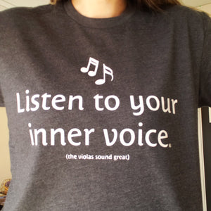 Listen to Your Inner Voice T-Shirt