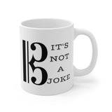 Alto Clef: It's not a joke Coffee Mug