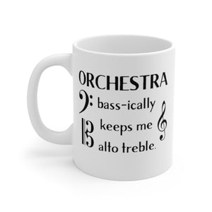 Orchestra Basically Keeps Me Out of Trouble Mug
