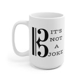 Alto Clef: It's not a joke Coffee Mug
